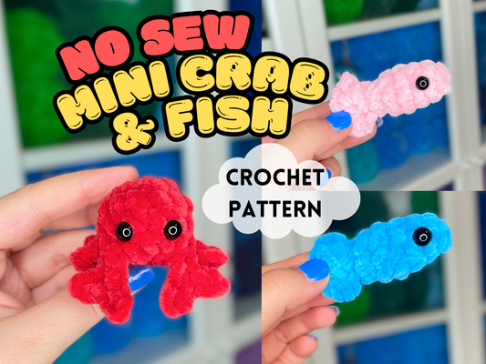 No Sew Mini Crab + Fish Crochet Patterns