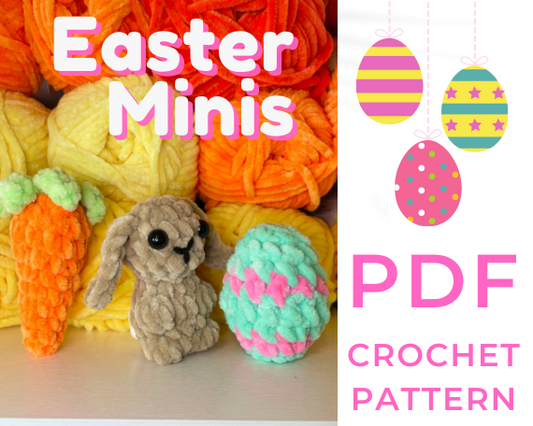 Easter Minis Crochet Plushie Pattern